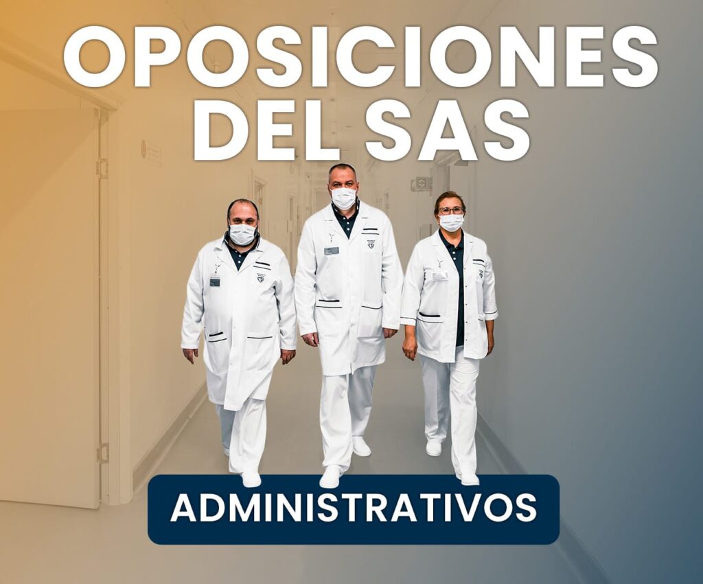Oposiciones de Administrativo del SAS: una gran oportunidad en Andalucía
